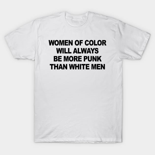 WOMEN OF COLOR T-Shirt by TheCosmicTradingPost